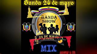 Mix  Banda 24 De Mayo [upl. by Selwyn]