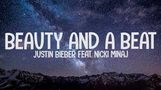 Justin Bieber ft Nicki Minaj  Beauty And A Beat LyricsLetra [upl. by Waki335]