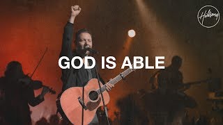 God Is Able  Hillsong Worship [upl. by Jelena]