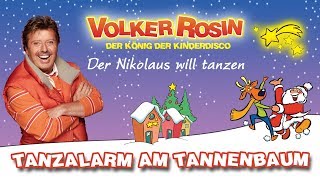 Volker Rosin  Tanzalarm am Tannenbaum  Weihnachtslieder für Kinder [upl. by Naujet]