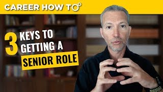 Executive Job Interview Tips 3 Keys to Getting a Senior Role [upl. by Betsy]