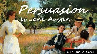 💐 PERSUASION by Jane Austen  FULL audiobook 🎧📖  Greatest🌟AudioBooks  V4 [upl. by Ceil415]