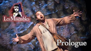 Les Miserables Live Prologue [upl. by Bound]