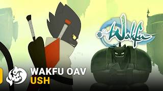 WAKFU OAV Livre II  Ush [upl. by Currier]