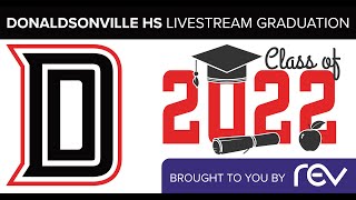 Donaldsonville High School Graduation 2022 [upl. by Hanna]