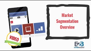 Market Segmentation Overview [upl. by Rech]