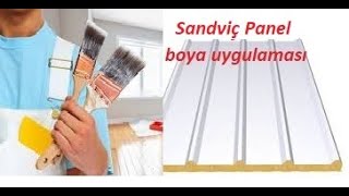 Sandviç Panel Boya Ugulaması  Ustasından Öğren [upl. by Antipus]