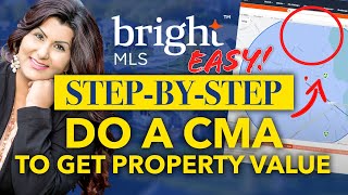 Bright MLS Tutorials How to do a CMA to get Property Value  NK Real Estate Group [upl. by Ymled]