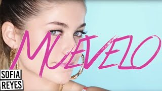 Sofia Reyes  Muévelo ft Wisin Official Lyric Video [upl. by Torras]