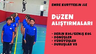 Düzen Alıştırmaları Derin Kol Geniş Kol Sıralanma ve Dizilişler Dönüşler [upl. by Beetner]