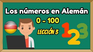 Los números del 0 al 100  Lección 3  Alemán Básico [upl. by Player]