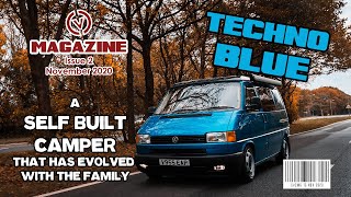 VW T4 SELF BUILD CAMPER THAT TOOK 7 YEARS TO GET JUST RIGHT CVC Magazine Issue 2 [upl. by Avlis]