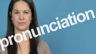 How to Pronounce PRONUNCIATION in American English [upl. by Namilus]