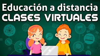 Educación A Distancia Clases Virtuales 1 [upl. by Christye]