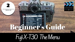 Fuji XT30 Menus Overview  Quick Run Down of My Settings [upl. by Lantz]