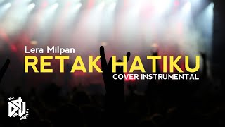 RETAK HATIKU COVER INSTRUMENTAL [upl. by Zeta]