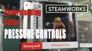 Understanding Steam Boiler Pressure Controls  SteamWorks [upl. by Currey650]