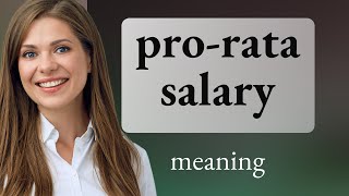 Understanding ProRata Salary A Simple Guide [upl. by Ariek]