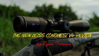 The New Zeiss Conquest V4 Review for 2020 [upl. by Noiwtna944]