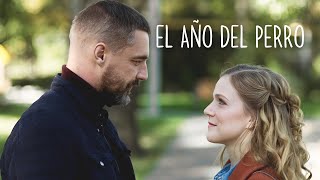 La película más auténtica sobre sentimientos y Amor Verdadero  EL AÑO DEL PERRO [upl. by Acinat]