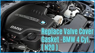 How to Replace the Valve cover Gasket on a BMW 4 Cylinder  N20 [upl. by Illene299]