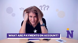 What are Payments on Account [upl. by Augustin]