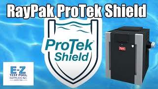 Raypak ProTek Shield [upl. by Sices]