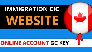 HOW TO CREATE A CIC ACCOUNT  GCkey online  CANADA IMMIGRATION 2021 Official CIC website [upl. by Aenel]