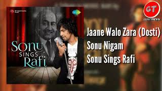 Jaane Walo Zara  Sonu Nigam  Rafi Hit Songs [upl. by Bradleigh]