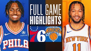 76ERS at KNICKS  FULL GAME HIGHLIGHTS  March 12 2024 [upl. by Amled]