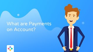 Payments on Account – Everything You Need to Know [upl. by Utter]