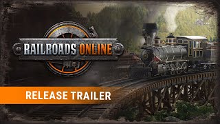 Railroads Online – Release Trailer [upl. by Alleuqahs]