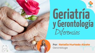 Diferencia entre Geriatría y Gerontología  Tu Salud Guía [upl. by Martynne]