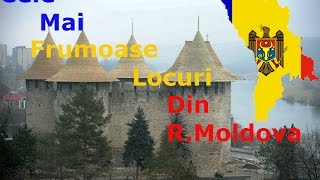 TOP 10 Cele mai frumoase locuri din Republica Moldova [upl. by Zehc]