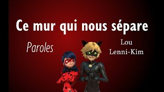 Lou amp Lennikim 🐞 Ce mur qui nous sépare 😸 PAROLESLYRICS [upl. by Orrin]