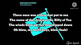 Nathan Evans Wellerman sea shanty  Lyrics [upl. by Vannie]