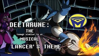 Deltarune the not Musical  Lancer [upl. by Ynove847]