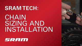 SRAM Tech Chain Sizing and Installation [upl. by Tedra815]