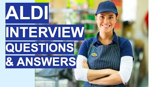 ALDI Interview Questions amp Answers 5 TOP TIPS Questions and Answers [upl. by Zinck]