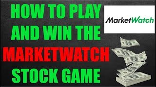 How To Win The MarketWatch Stock Market Game [upl. by Ahsilif738]