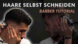 HAARE SELBST SCHNEIDEN  Unter Anleitung vom Barber I Charlemagne Premium [upl. by Shiller]