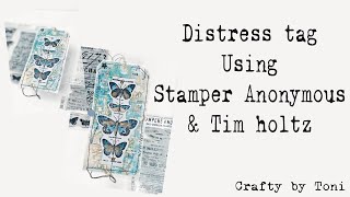 DISTRESS TAG Using Stamper Anonymous amp Tim Holtz…… [upl. by Delle]