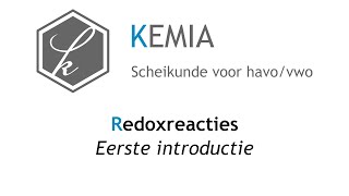 Redoxreacties Eerste introductie [upl. by Laura]