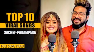 Top 10 Sachet Parampara Viral Songs  Jukebox  Tune lyrico [upl. by Batty]