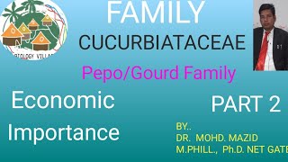 CucurbitaceaeEconomic important of cucurbitaceae [upl. by Leiria]