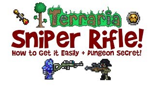 Terraria SNIPER RIFLE How to get farm find a Sniper Skeleton max damage buildloadout amp scope [upl. by Tloh227]