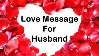 Love messages for husbandquotesLove quotes for husband [upl. by Kathie317]