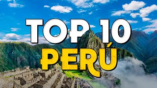 ✈️ TOP 10 Perú ⭐️ Que Ver y Hacer en Perú [upl. by Leroy484]