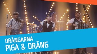 Drängarna – Piga amp dräng [upl. by Mansfield]