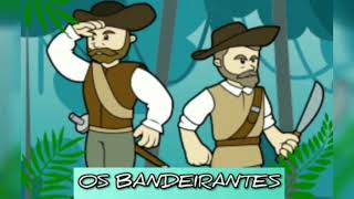 Os bandeirantes [upl. by Latoye]